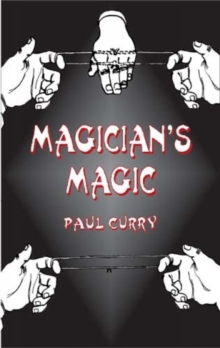 Magician's Magic, Paperback / softback Book Magician's Magic, Paperback / softback Book