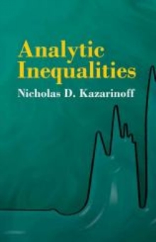 Analytic Inequalities, Paperback / softback Book Analytic Inequalities, Paperback / softback Book