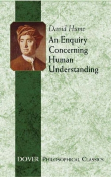 An Enquiry Concerning Human Understanding, Paperback Book An Enquiry Concerning Human Understanding, Paperback Book