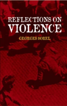 Reflections on Violence, Paperback / softback Book Reflections on Violence, Paperback / softback Book