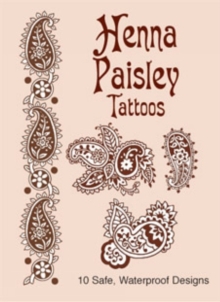 Henna Paisley Tattoos, Paperback / softback Book Henna Paisley Tattoos, Paperback / softback Book