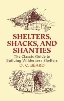 Shelters,Shacks and Shanties