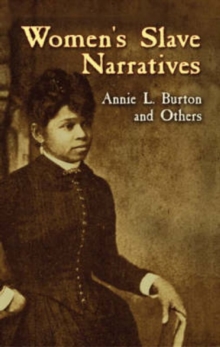 Women's Slave Narratives, Paperback / softback Book Women's Slave Narratives, Paperback / softback Book