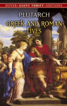 Greek and Roman Lives, Paperback / softback Book Greek and Roman Lives, Paperback / softback Book