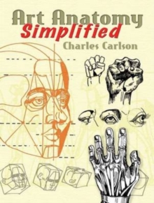 Art Anatomy Simplified, Paperback / softback Book Art Anatomy Simplified, Paperback / softback Book