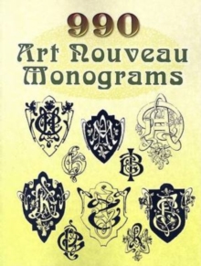 990 Art Nouveau Monograms, Paperback / softback Book 990 Art Nouveau Monograms, Paperback / softback Book