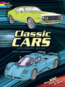 Classic Cars Coloring Book, Paperback / softback Book Classic Cars Coloring Book, Paperback / softback Book