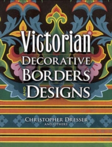 Victorian Decorative Borders and Designs, Paperback / softback Book Victorian Decorative Borders and Designs, Paperback / softback Book