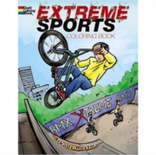 Extreme Sports Coloring Book, Paperback / softback Book Extreme Sports Coloring Book, Paperback / softback Book