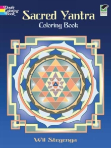 Sacred Yantra Coloring Book, Paperback / softback Book Sacred Yantra Coloring Book, Paperback / softback Book