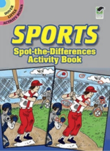 Sports Spot-The-Differences Activity Book, Paperback / softback Book Sports Spot-The-Differences Activity Book, Paperback / softback Book