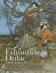 An Edmund Dulac Treasury : 110 Color Illustrations, Paperback Book An Edmund Dulac Treasury : 110 Color Illustrations, Paperback Book