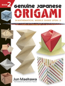 Genuine Japanese Origami, Book 2, Paperback Book Genuine Japanese Origami, Book 2, Paperback Book