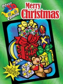 3-D Coloring Book - Merry Christmas, Paperback / softback Book 3-D Coloring Book - Merry Christmas, Paperback / softback Book