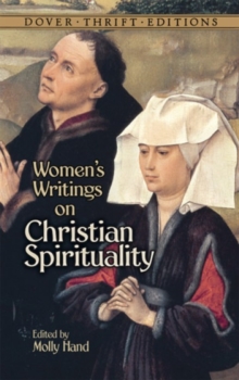 Women's Writings on Christian Spirituality, Paperback / softback Book Women's Writings on Christian Spirituality, Paperback / softback Book