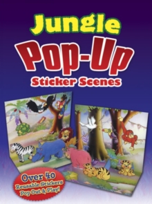 Jungle PopUp Sticker Scenes, Paperback / softback Book Jungle PopUp Sticker Scenes, Paperback / softback Book