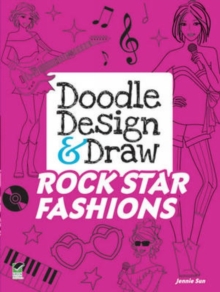 Doodle Design & Draw Rock Star Fashions, Paperback Book Doodle Design & Draw Rock Star Fashions, Paperback Book