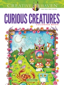 Creative Haven Curious Creatures Coloring Book