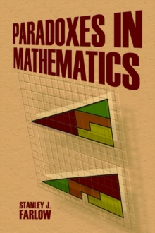 Paradoxes in Mathematics, Paperback / softback Book Paradoxes in Mathematics, Paperback / softback Book