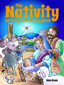The Nativity Activity and Coloring Book, Paperback / softback Book The Nativity Activity and Coloring Book, Paperback / softback Book