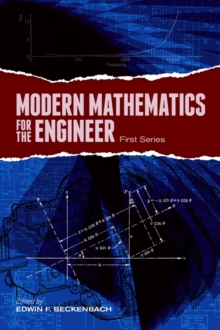 Modern Mathematics for the Engineer: First Series, Paperback / softback Book Modern Mathematics for the Engineer: First Series, Paperback / softback Book