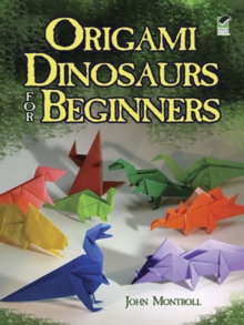 Origami Dinosaurs for Beginners, Paperback Book Origami Dinosaurs for Beginners, Paperback Book