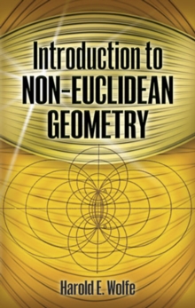 Introduction To Non-Euclidean Geometry