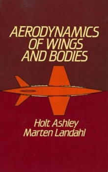 Aerodynamics of Wings and Bodies, Paperback / softback Book Aerodynamics of Wings and Bodies, Paperback / softback Book
