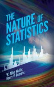 The Nature of Statistics, Paperback / softback Book The Nature of Statistics, Paperback / softback Book