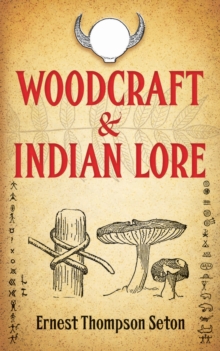 Woodcraft and Indian Lore