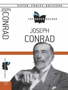 Joseph Conrad The Dover Reader, Paperback / softback Book Joseph Conrad The Dover Reader, Paperback / softback Book