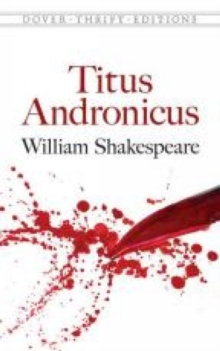 Titus Andronicus, Paperback Book Titus Andronicus, Paperback Book