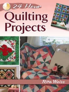 24-Hour Quilting Projects, Paperback Book 24-Hour Quilting Projects, Paperback Book