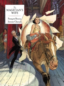 The Magician's Wife, Paperback / softback Book The Magician's Wife, Paperback / softback Book
