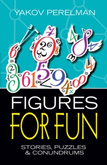 Figures for Fun : Stories, Puzzles and Conundrums