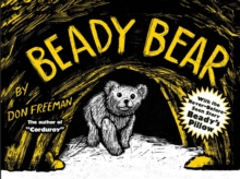 Beady Bear : With the Never-Before-Seen Story Beady's Pillow