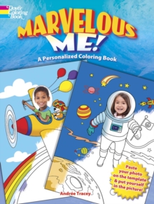 Marvelous Me! A Personalized Coloring Book, Paperback / softback Book Marvelous Me! A Personalized Coloring Book, Paperback / softback Book