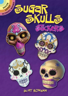 Sugar Skulls Stickers, Other book format Book Sugar Skulls Stickers, Other book format Book