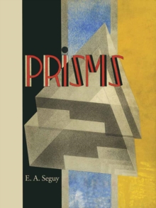 Prisms, Paperback / softback Book Prisms, Paperback / softback Book
