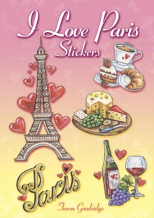 I Love Paris Stickers, Paperback / softback Book I Love Paris Stickers, Paperback / softback Book