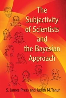 The Subjectivity of Scientists and the Bayesian Approach