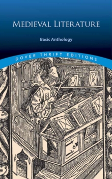Medieval Literature: A Basic Anthology, Paperback Book Medieval Literature: A Basic Anthology, Paperback Book