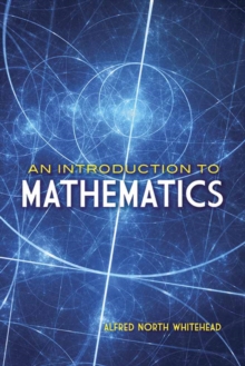 Introduction to Mathematics, Paperback / softback Book Introduction to Mathematics, Paperback / softback Book
