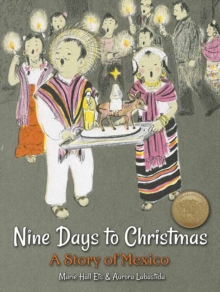 Nine Days to Christmas : A Story of Mexico