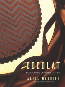 Cocolat : Extraordinary Chocolate Desserts