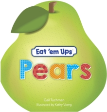 Eat 'em Ups Pears, Paperback / softback Book Eat 'em Ups Pears, Paperback / softback Book