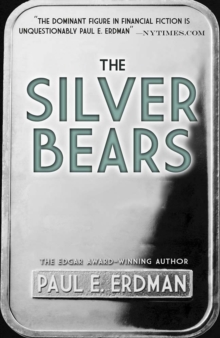 The Silver Bears, Paperback / softback Book The Silver Bears, Paperback / softback Book