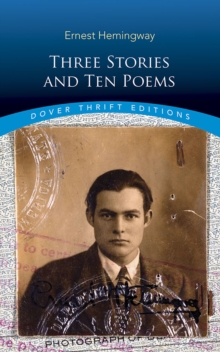 Three Stories and Ten Poems, Paperback / softback Book Three Stories and Ten Poems, Paperback / softback Book