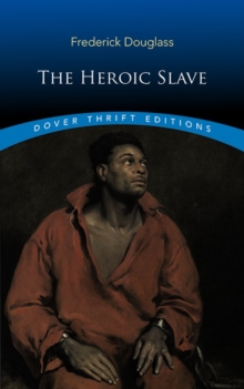 The Heroic Slave