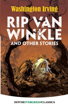 Rip Van Winkle and Other Stories